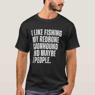 Camiseta Dono de Redbone Coonhound Amante de Pesca Cachorro