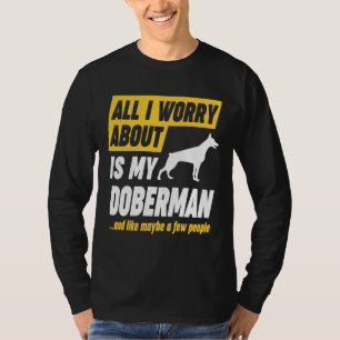 Camiseta Dono do Doberman Preocupa Engraçado