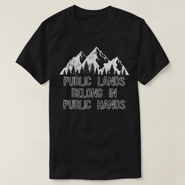 Camiseta Dono público de terras Presente Mantenha Terras Pú (Frente do Design)