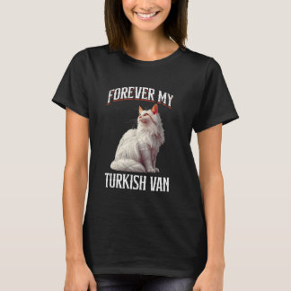 Camiseta Donos de Gatos PARA SEMPRE MEU TURKISH VAN Amantes