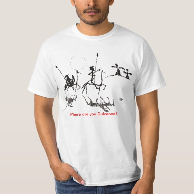 Camiseta Donquijote-y-sanchopanza, onde é você Dulcenea? (Frente)