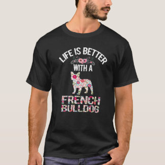 Camiseta Dons do Bulldog Francês - a vida é melhor com o fr
