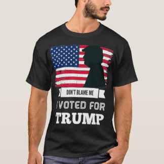 Camiseta Don't Blame Me I Voted For Trump Distressed Vintag