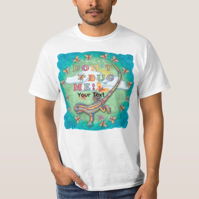 Camiseta Don't bug me Lagarto (Frente)