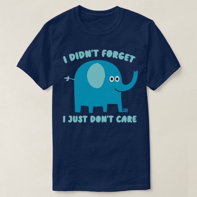 CAMISETA DONT CARE ELEPHANT (Frente do Design)