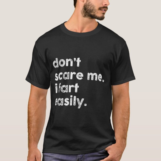 Camiseta Don't E Me I Fart Easily Funny Saying Quote Women  (Frente)