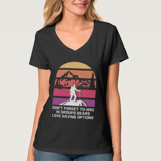 Camiseta Dont Forget to Hike in Groups  Hiking Humor Hiker (Frente)
