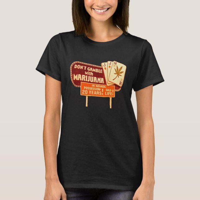 Camiseta Don't Gamble with Mary Jane (Frente)