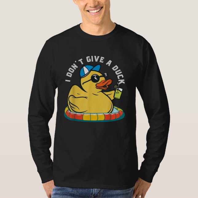 Camiseta Dont Give A Duck Rubber Duckling Farm Animal Pun J (Frente)