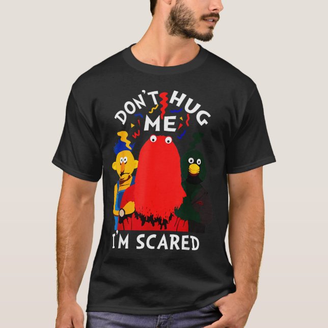 Camiseta Don't Hug Me I'm Eds Funny Saying Sarcasm  (Frente)