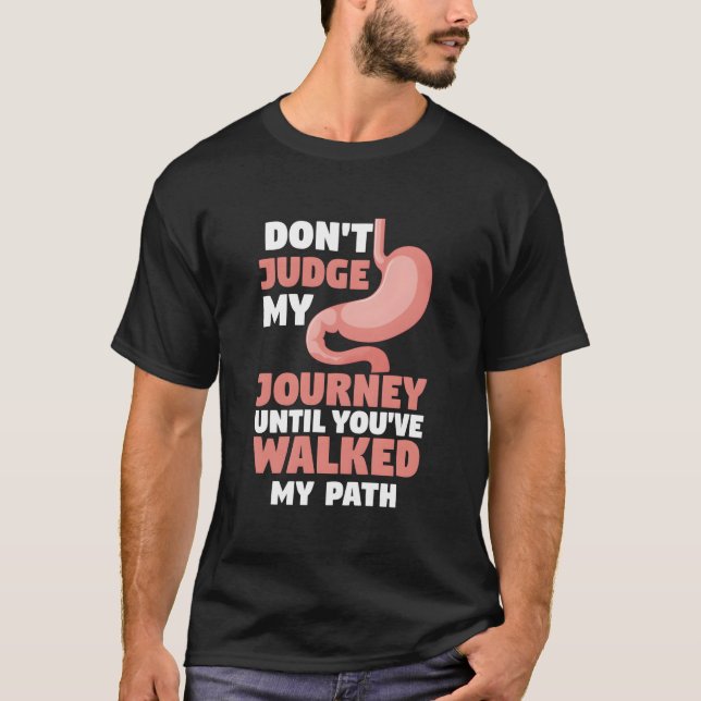 Camiseta Don'T Judge My Journey Until You'Ve Walked My Path (Frente)