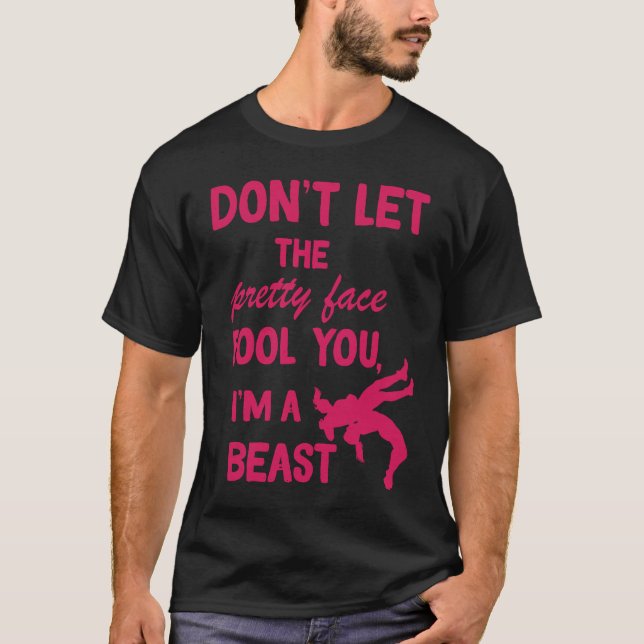 Camiseta don't let the pretty face fool you wrestling girls (Frente)