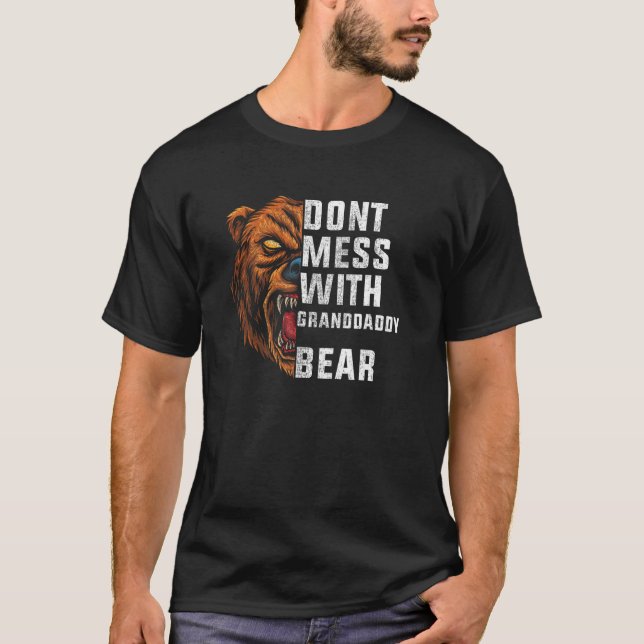 Camiseta don't mess with Granddaddy bear   autism (Frente)