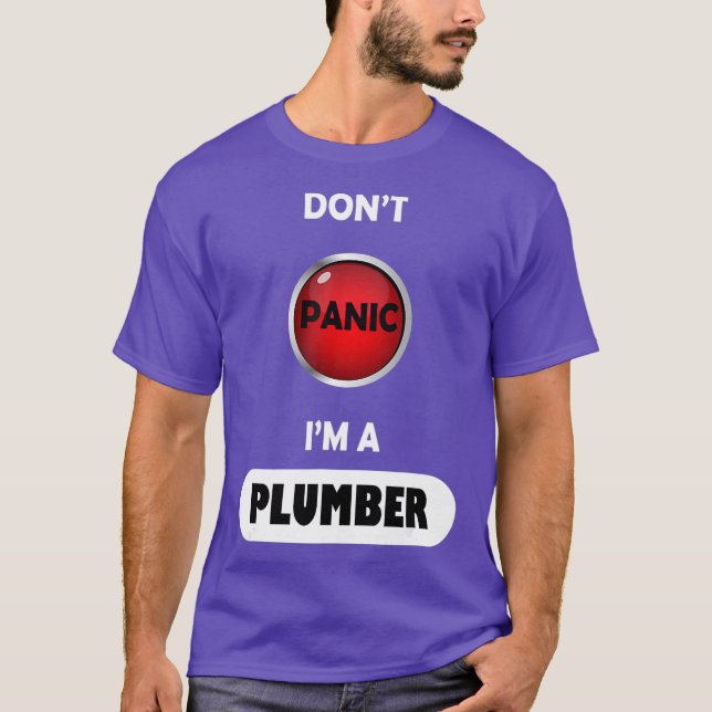Camiseta Dont Panic Im A Plumber (Frente)