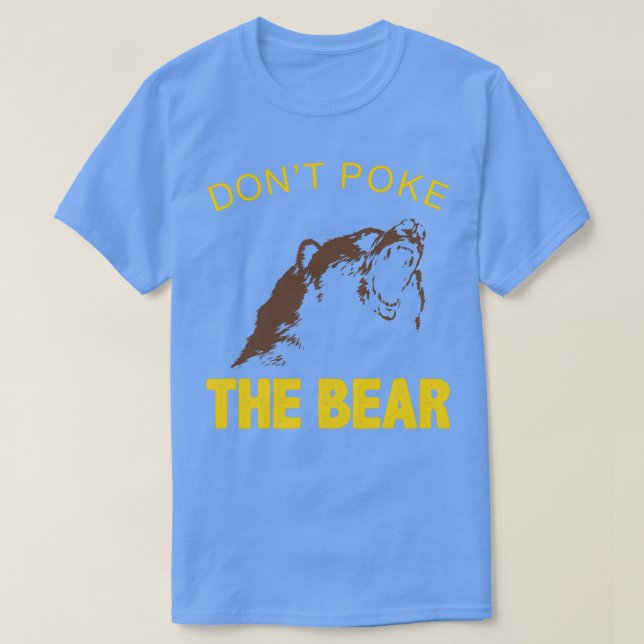 Camiseta Dont Poke The Bear Fathers Day Cool Dad (Frente do Design)