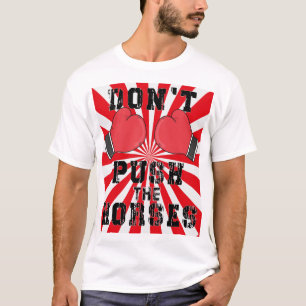 Camiseta Don't Push The Horses