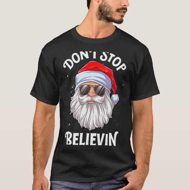 Camiseta Dont Stop Believin Santa Christmas Boys Kids  (Frente)