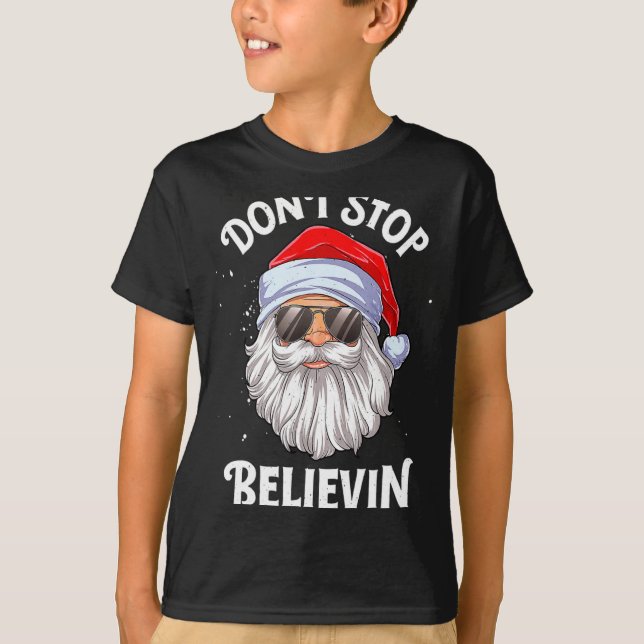 Camiseta Dont Stop Believin Santa Christmas Boys Kids  (Frente)