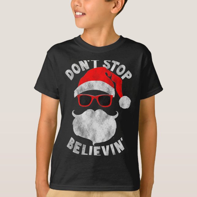 Camiseta Don't Stop Believing Santa Cool Gles Christmas  (Frente)