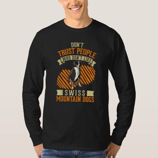 Camiseta Don't Trust people Who don't like Swiss Mountain D (Frente)