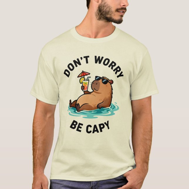 Camiseta Don't Worry Be Capy Funny Capybara Pun (Frente)