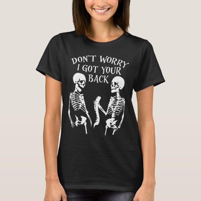 Camiseta Dont Worry I Got Your Back _2  (Frente)