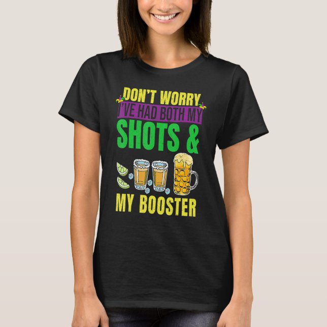 Camiseta Don't Worry I've had both my Shots and Booster Mar (Frente)