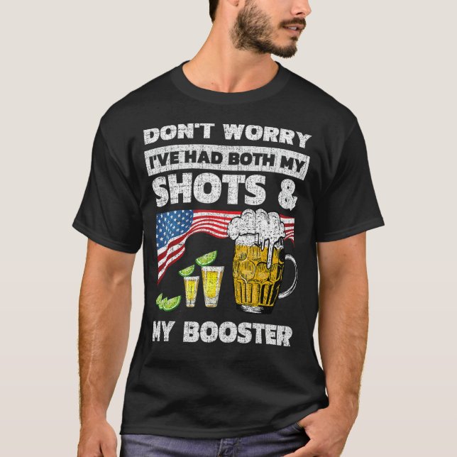 Camiseta Don't worry I've had both my shots and booster  va (Frente)