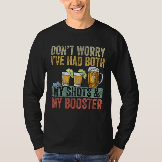 Camiseta Don't Worry I've Had Both My Shots And Booster  Va (Frente)
