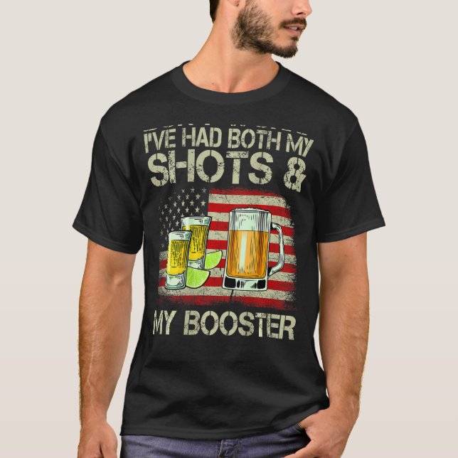 Camiseta Don't Worry I've Had Both My Shots And My Booster  (Frente)