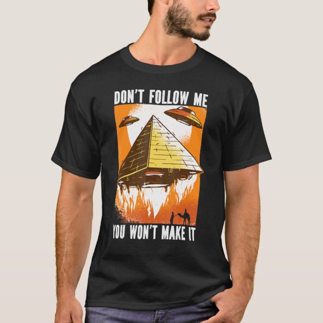 Camiseta Donu2019t Siga-me Você não fará isso no dia 2022 (Frente)