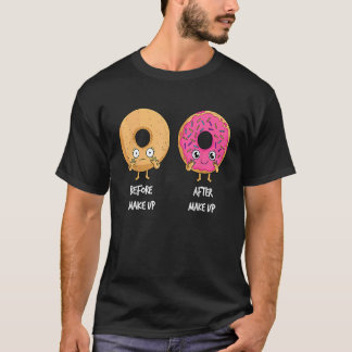 Camiseta Donut Before After Makeup Sarcastic Doughnut Fast 