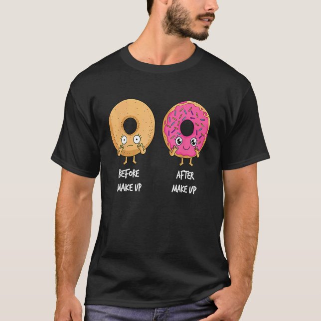 Camiseta Donut Before After Makeup Sarcastic Doughnut Fast  (Frente)