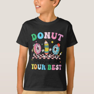 Camiseta Donut maneiro estressa faça seu teste dia professo