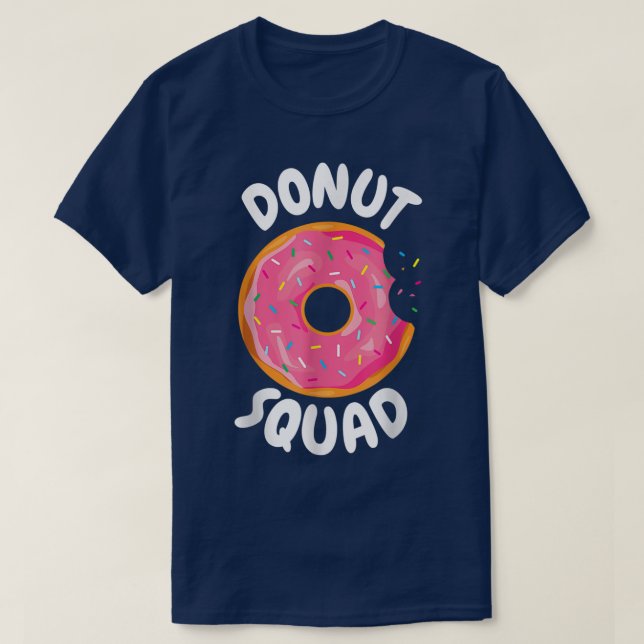 Camiseta Donut squad  Funny Donut I Donut Lover  (Frente do Design)