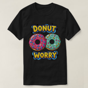 Camiseta Donut Worry Dark