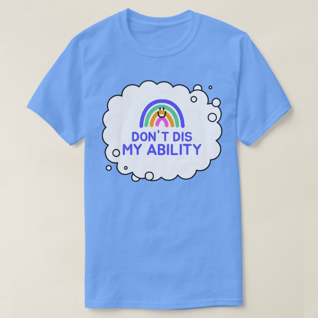 Camiseta Donx27t Dis in My Hability 8 (Frente do Design)