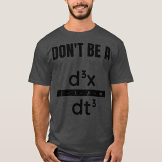 Camiseta Donx27t seja um babaca d3x dt3