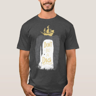 Camiseta Donx27t Ser Um Dick