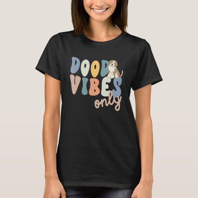 Camiseta Dood Vibes Only Red Merle Aussiedoodle Doodle Mama (Frente)