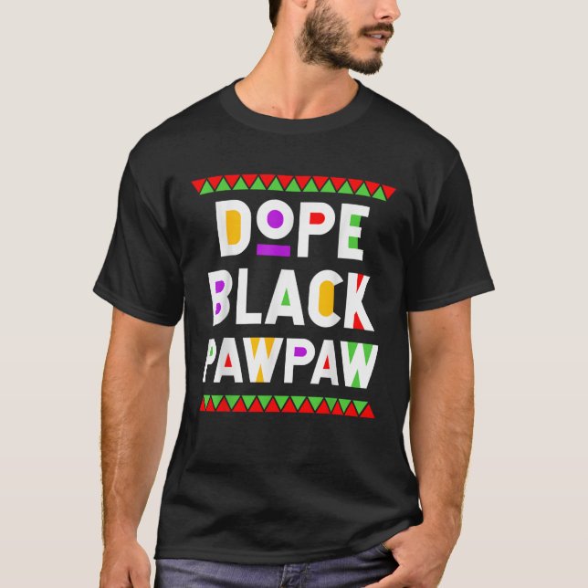 Camiseta Dope Black Pawpaw African American Black History M (Frente)