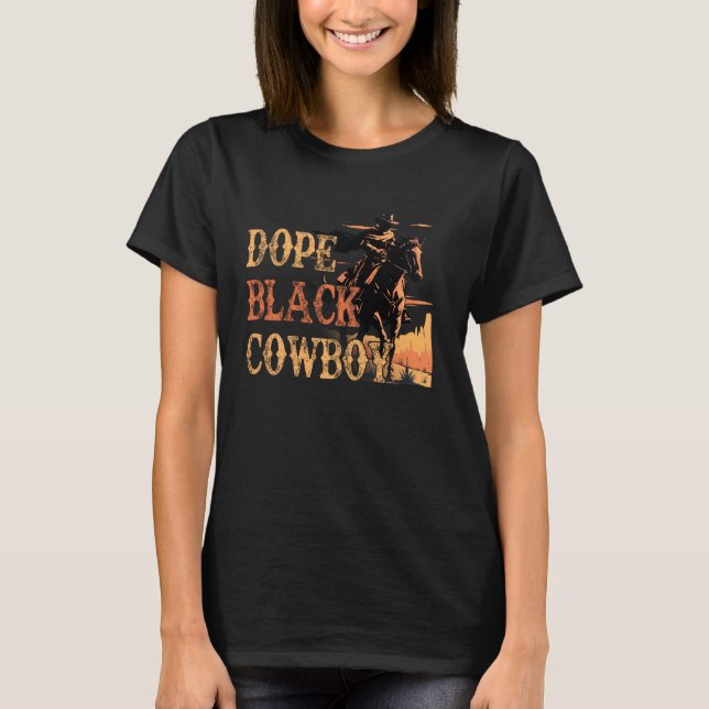Camiseta Dope Vaqueiro Negro Ocidental Afro-Americano Junet (Frente)