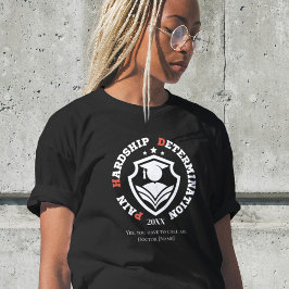 Camiseta Dor, Dificuldade, Determinação – Citação Engraçada
