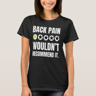 Camiseta Dor nas Costas Engraçado e Cirurgia de Fusão Espin