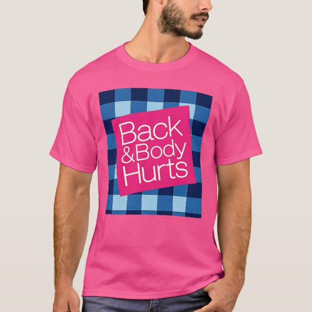 Camiseta Dores nas Costas e no Corpo (Frente)