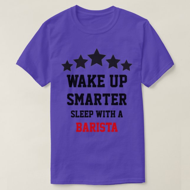 Camiseta Dorme Com Uma Barista (Frente do Design)