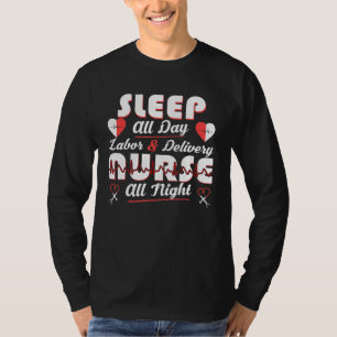 Camiseta Dorme O Dia Todo O Trabalho E Enfermeira De Entreg
