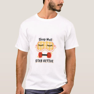 Camiseta dormir bem e manter-se ativo, design de motivação