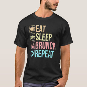 Camiseta Dormir Brunch Squad Repetir Almoço Do Café Da Manh