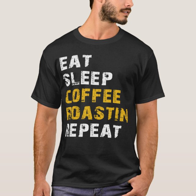 Camiseta dormir café assado repetir (Frente)